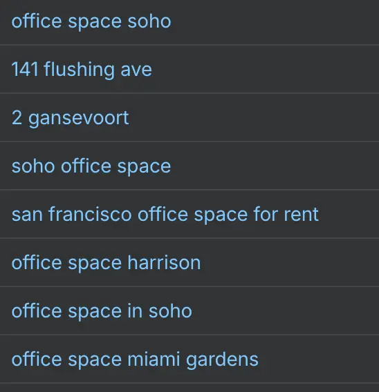 Search suggestions and autocomplete showing Tandem-relevant queries: 'office space soho', '141 flushing ave', '2 gansevoort', 'soho office space', 'san francisco office space for rent', 'office space harrison', 'office space in soho', 'office space miami gardens'